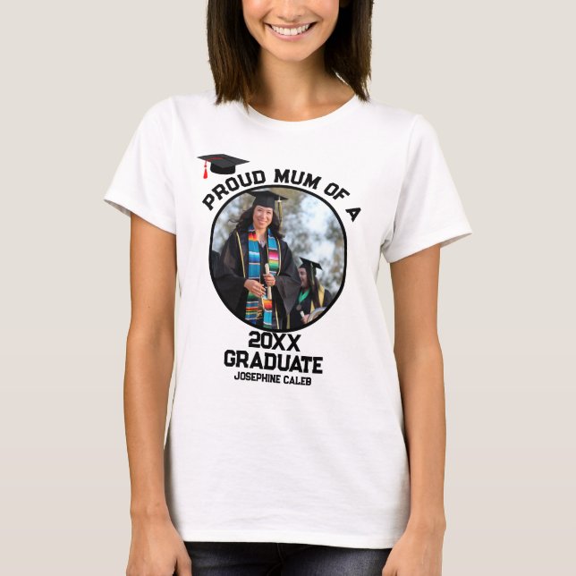 T-shirt Fier sur mesure maman d'une photo de diplômée (Devant)