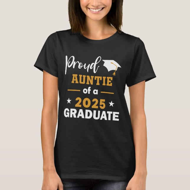 T-shirt Fier Tante D'Une Classe De Diplômés De 2025 De 202 (Devant)