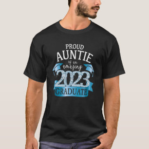 T-shirt Fier Tante I 2023 Ecole supérieure Couleur Bleu No