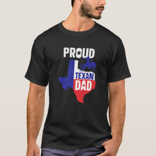 T-shirt Fier Texan Papa Dit Fierté Texas Patriotique Fath