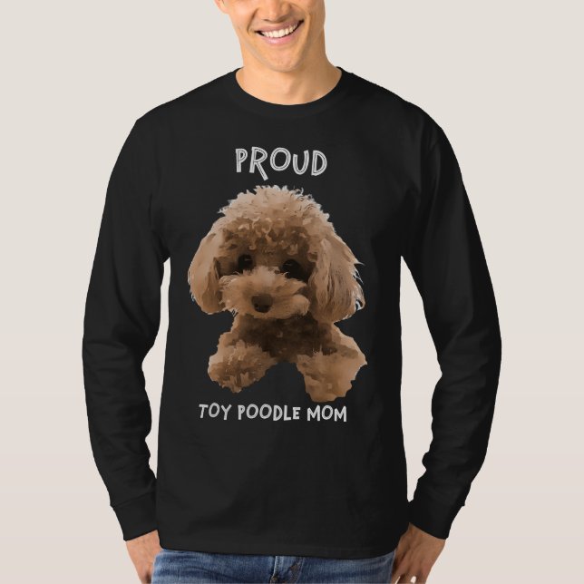 T-shirt Fier Toy Poodle Maman (Devant)