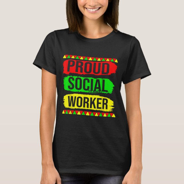 T-shirt Fier travailleur social Black History Moth Pride A (Devant)