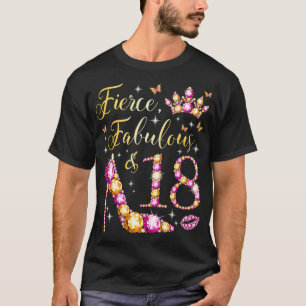 T-shirt Fierce Fabuleux & 18 Ans Filles 18e Anniversaire