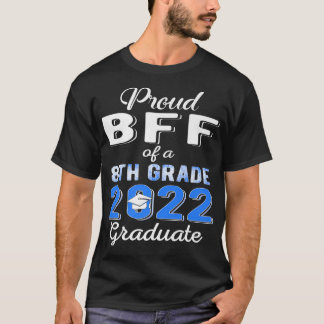 T-shirt Fière Bff de 2022 8e cycle de l'école secondaire