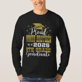 T-shirt Fière Bonus Frère de 5e année Graduate 2025 Fam