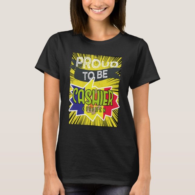 T-shirt Fière caissière citoyenne Profession travailleur d (Devant)