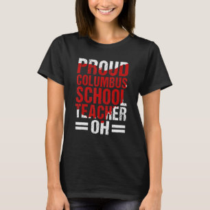 T-shirt Fière Columbus École Ohio grève enseignant OH Ense
