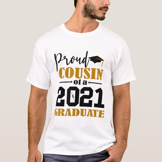 T-shirt Fière Cousin d'un diplômé de 2021 (Devant)