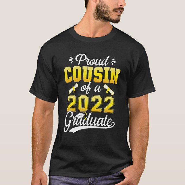 T-shirt Fière Cousin D'Une Classe De 2022 Graduate Senior  (Devant)
