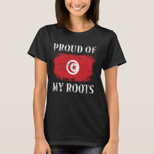 T-shirt Fière De Mes Racines Tunisiennes Drapeau Tunisien
