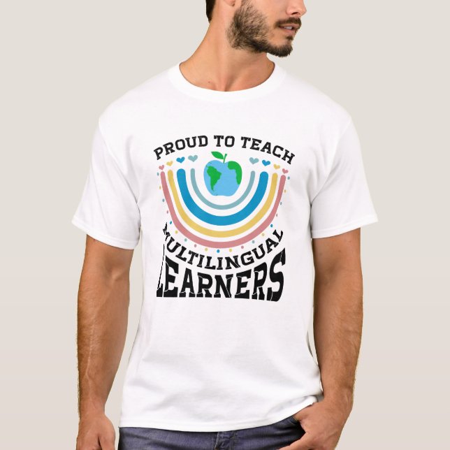 T-shirt Fière D'Enseigner Les Apprenants Multilingues (Devant)