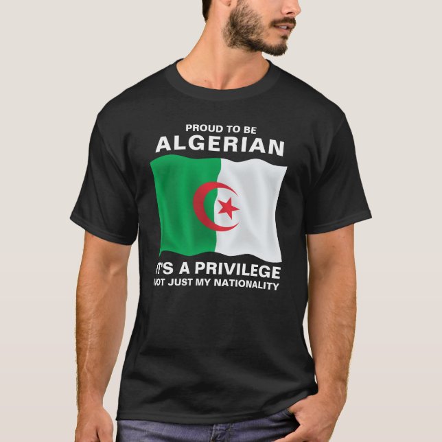 T-shirt Fière d'être algérienne, c'est un privilège (Devant)