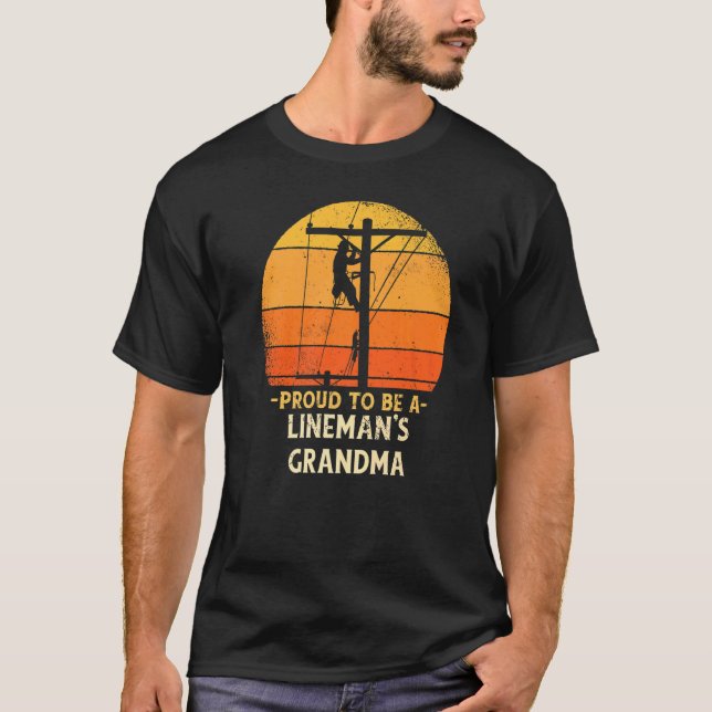 T-shirt Fière d'être grand-mère de lineman câble électriqu (Devant)