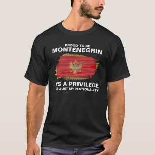 T-shirt Fière d'être monténégrine, c'est un privilège