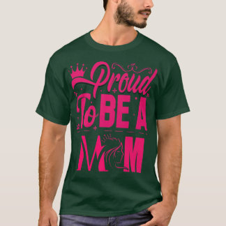 T-shirt fière d'être une mère, Fière épouse ou grand-mère,