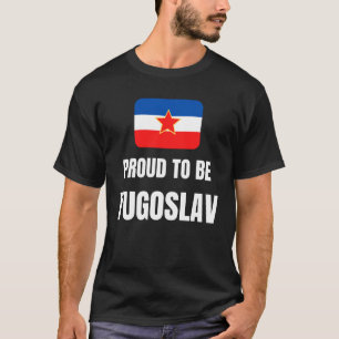 T-shirt Fière d'être yougoslave