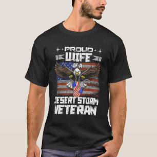 T-shirt Fière Épouse De La Tempête Du Désert Vétéran De La
