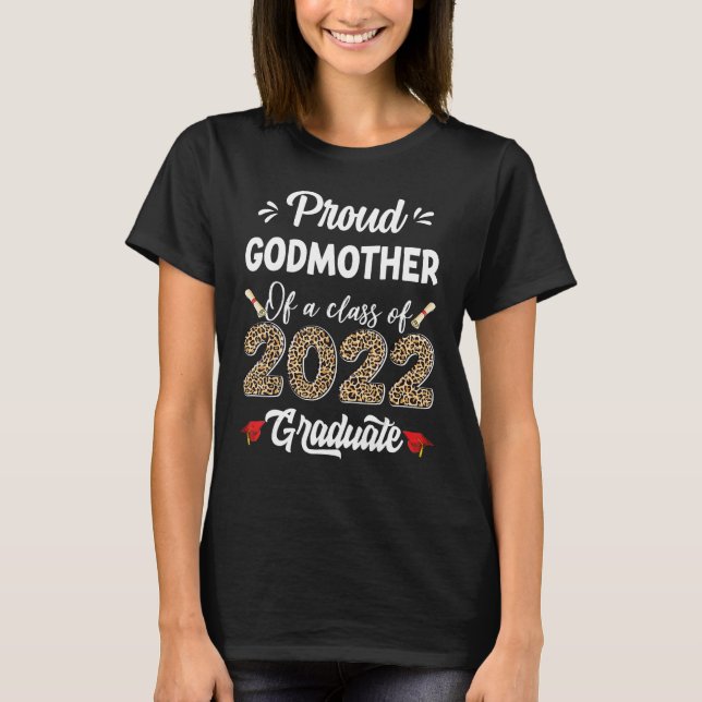 T-shirt Fière Godmère D'Une Classe De 2022 Graduate Gradua (Devant)