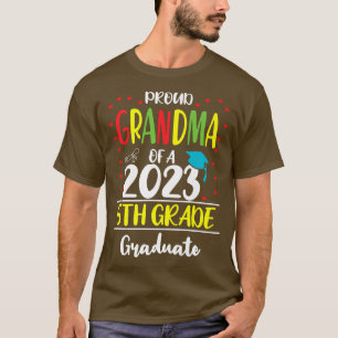 T-shirt Fière grand-mère drôle d'une promotion 2023 5e ann