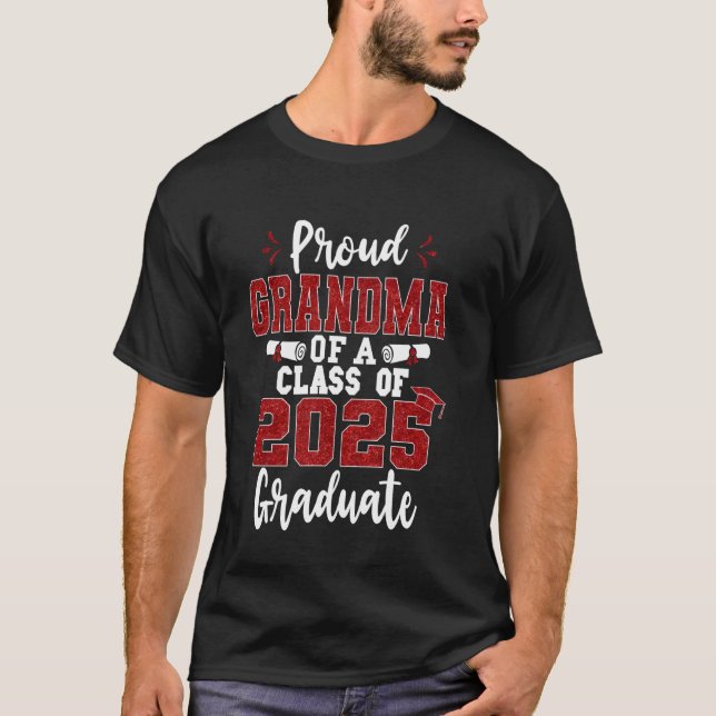 T-shirt Fière grand-mère d'un diplômé de la promotion 2025 (Devant)