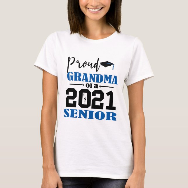 T-shirt Fière grand-mère d'un senior 2021 (Devant)