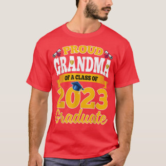 T-shirt Fière Grand-Mère D'Une Classe De 2023 Diplômée Sup