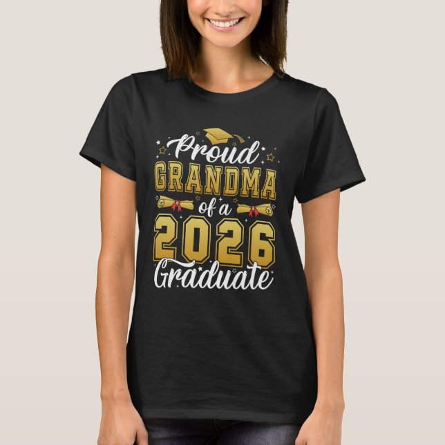 T-shirt Fière grand-mère d'une classe de 2026 diplômé 2026 (Devant)
