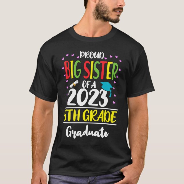T-shirt Fière grande soeur d'une classe de 5e année 2023 (Devant)