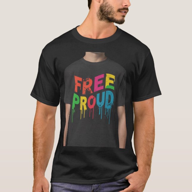 T-shirt Fière gratuite (Devant)