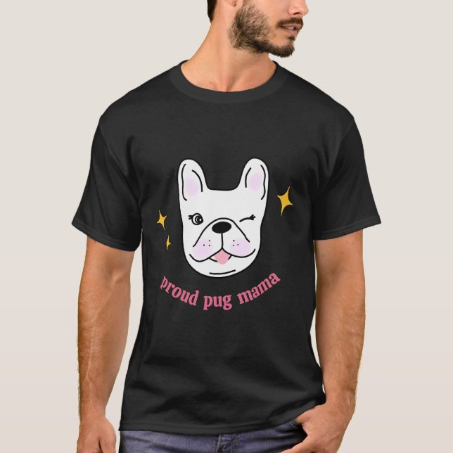 T-shirt Fière maman de pug Tee ajusté Scoop  766 (Devant)