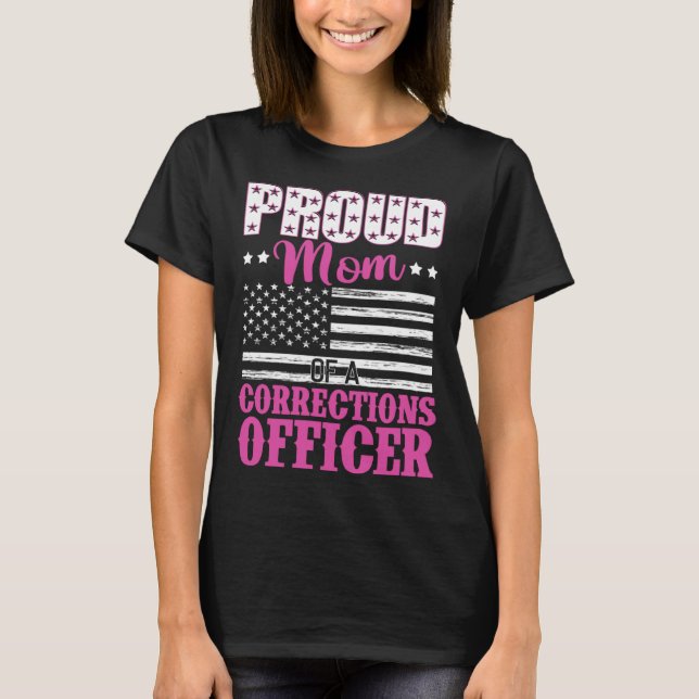T-shirt Fière Maman D'Un Agent Correctionnel (Devant)