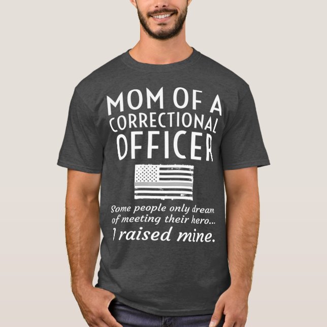 T-shirt Fière Maman D'Un Agent Correctionnel Mère Mince (Devant)