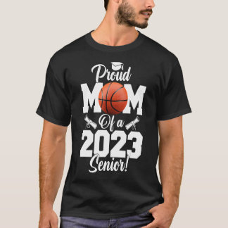 T-shirt Fière maman d'un Basketball Senior 2023 Basketball