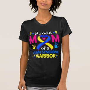 T-shirt Fière Maman D'Un Syndrome De Down Un Fam De Sensib