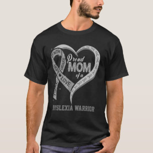 T-shirt Fière Maman D'Une Dyslexie Guerrier Coeur De Ruban