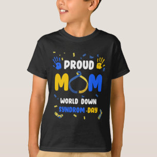 T-shirt Fière maman T21 Journée mondiale de sensibilisatio