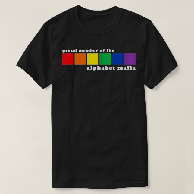 T-shirt Fière membre de l'Alphabet Mafia LGBTQ+ Pride Ga (Design devant)