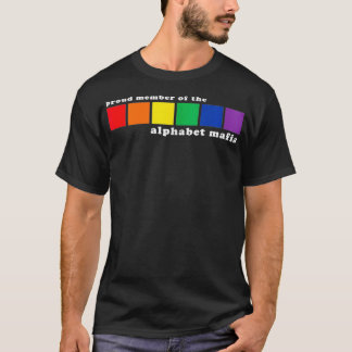 T-shirt Fière membre de l'Alphabet Mafia LGBTQ+ Pride Ga