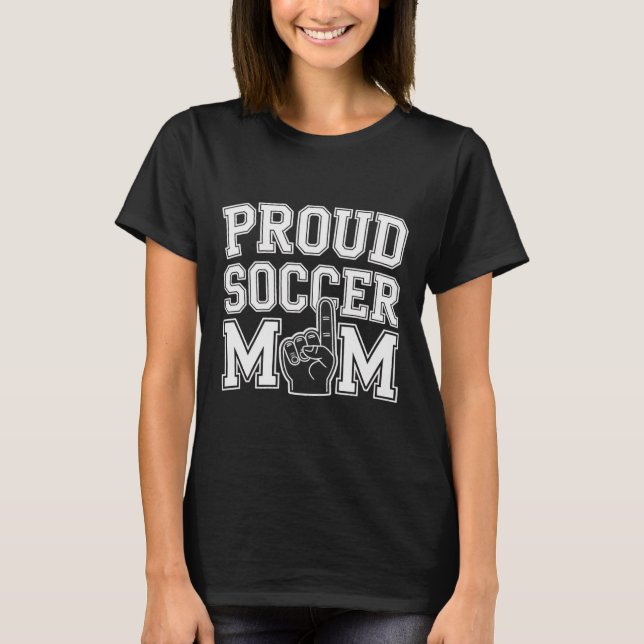 T-shirt Fière mère de footballeuse Supporteur joyeux pour  (Devant)