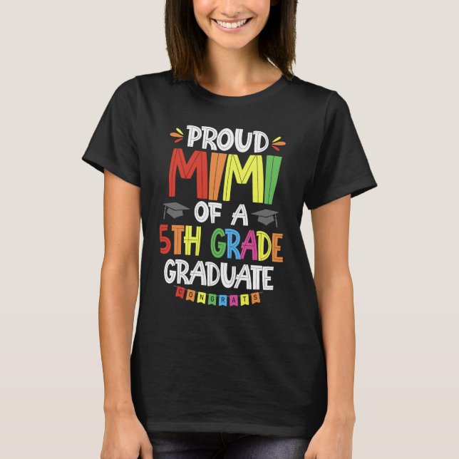 T-shirt Fière Mimi D'Un Cours De Diplôme De 5E Année (Devant)