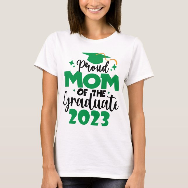 T-shirt Fière MOM d'une classe de 2023 Graduate Fun Script (Devant)