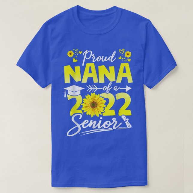 T-shirt Fière Nana D'Un Tournesol 2022 Diplômé Supérieur 2 (Design devant)