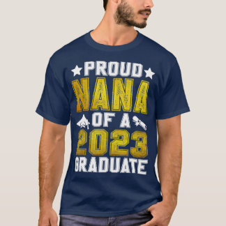 T-shirt Fière Nana D'Un TS De Diplômé Supérieur De 2023