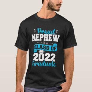 T-shirt Fière Nephew D'Une Classe De 2022 Diplômé Funny Se