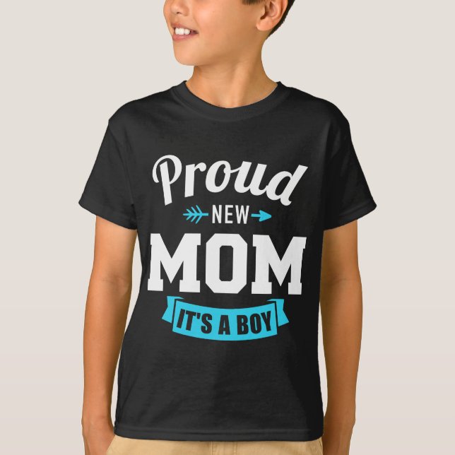 T-shirt Fière nouvelle maman c'est un garçon que le genre  (Devant)