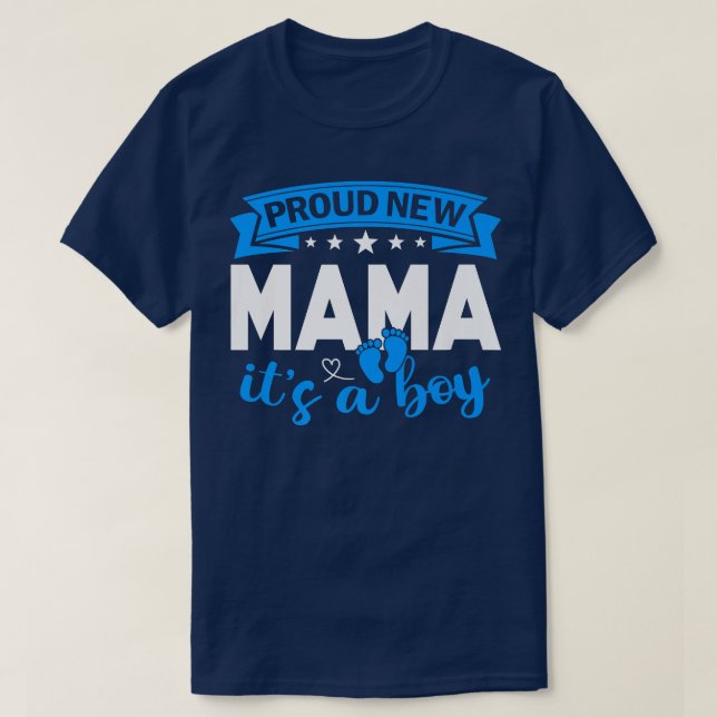 T-shirt Fière nouvelle maman C'est un garçon Révélation de (Design devant)