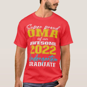 T-shirt Fière OMA de la maternelle Graduate 2022 Graduatio