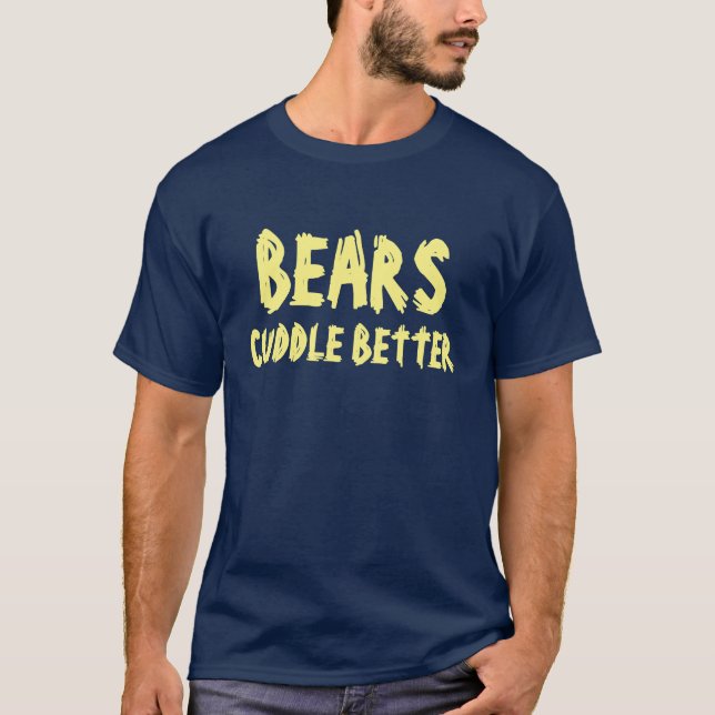 T-shirt Fière Ourse Les ours câlinent mieux (Devant)