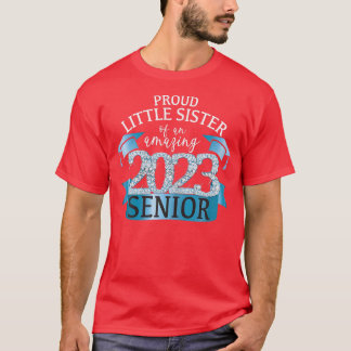 T-shirt Fière Petite Soeur d'un Senior 2023 I Cute Blue O