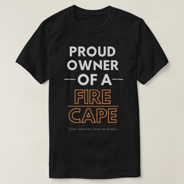 T-shirt Fière propriétaire d'un cap feu (Design devant)